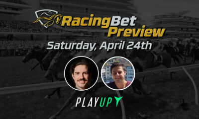 RacingBet Preview Show April 24th