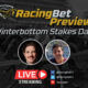 RacingBet Preview Show