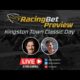 RacingBet Show Kingston Town Classic