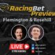 RacingBet Preview Show