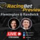 RacingBet Preview Show